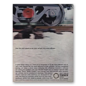 1963 Timken Roller Bearings Print Ad | Wheel On Steel