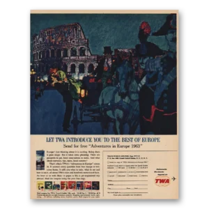 1963 TWA Print Ad | Adventures In Europe
