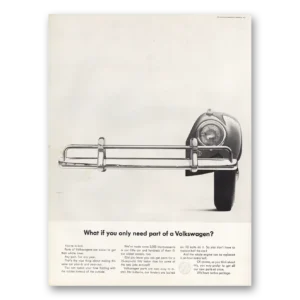 1962 Volkswagen Beetle Print Ad | What If You Only Need Part