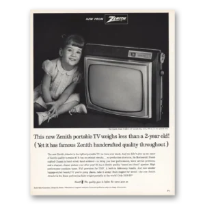 1963 Zenith Television Print Ad | Weighs Less Than 2 Year Old