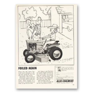 1964 Allis Chalmers Print Ad | Foiled Again