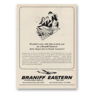 1964 Braniff International Airways Print Ad | Eastern Airlines