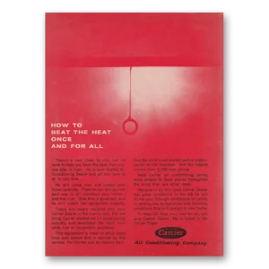 1964 Carrier Air Conditioning Print Ad | Beat Heat