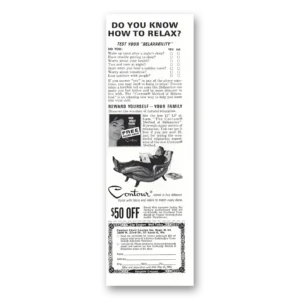 1964 Contour Chair Lounge Print Ad | Do You Know How To Relax