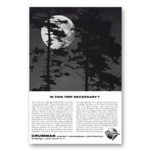1964 Grumman Print Ad | Trip Necessary