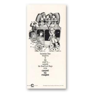 1964 Magee Carpet Print Ad | Calamity Jane