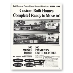 1964 Main Line Homes Print Ad | Custom Built Homes