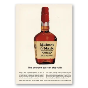 1964 Makers Mark Print Ad | Bourbon You Can Stay With