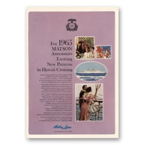 1964 Matson Line Print Ad | Exciting New Patterns Hawaii Cruising