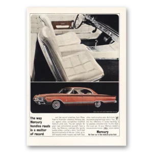 1964 Mercury Print Ad | Handles Roads Matter Of Record