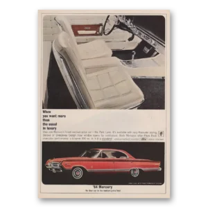 1963 Mercury Park Lane Print Ad | Want More