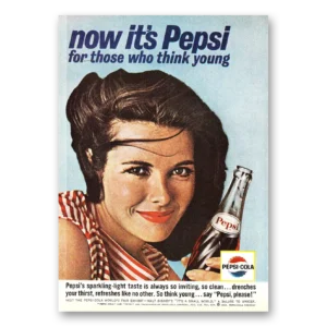 1964 Pepsi Print Ad | Think Young