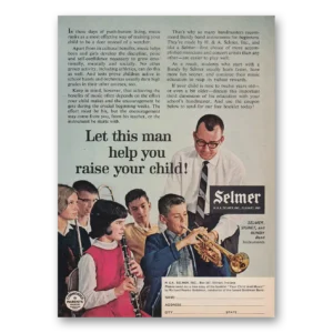 1964 Selmer Band Instruments Print Ad | Raise Your Child