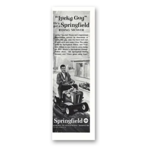 1964 Springfield Mowers Print Ad | Lucky Guy