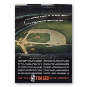 1964 Timken Roller Bearings Print Ad | Dc Stadium