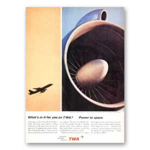 1964 TWA Airlines Print Ad | Power To Spare