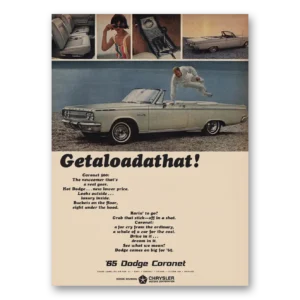 1965 Dodge Coronet Print Ad | Getaloadathat