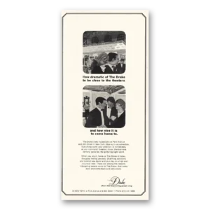1965 Drake Hotel Print Ad | How Dramatic Of The Drake
