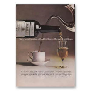 1965 Harveys Bristol Cream Print Ad | Serve Coffee