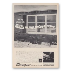 1965 Thermopane Insulating Glass Print Ad | Holes Insulation