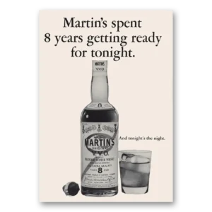 1965 Martins Whisky Print Ad | Ready For Tonight