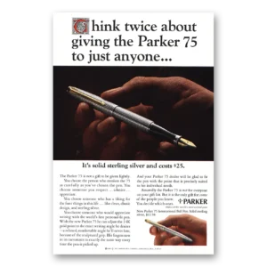 1965 Parker 75 Pen Print Ad | Think Twice