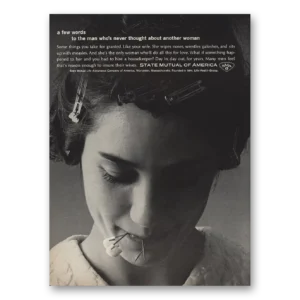 1965 State Mutual of America Print Ad | Never Thought