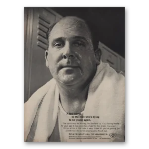 1965 State Mutual of America Print Ad | Man Dying