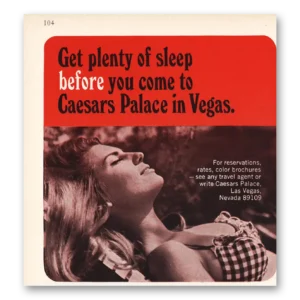 1967 Caesars Palace Print Ad | Get Plenty Of Sleep