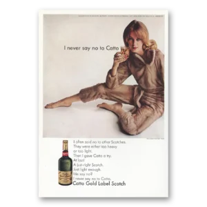 1966 Cattos Scotch Print Ad | Gold Label I Never Say No