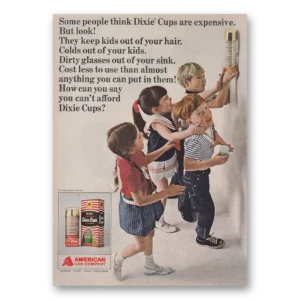 1966 Dixie Cup Print Ad | Some People Think