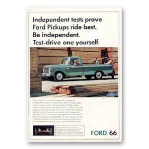 1966 Ford Pickup Print Ad | Independent Tests