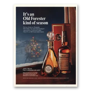 1966 Old Forester Print Ad | Kind Season