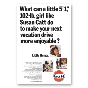 1966 Gulf Oil Print Ad | Susan Catt