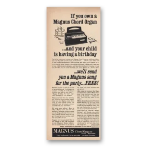 1966 Magnus Organ Print Ad | Child Birthday