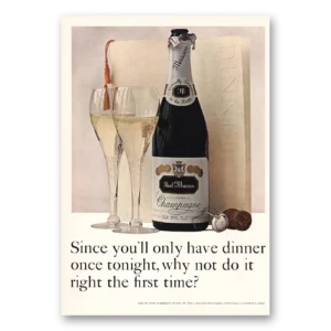 1966 Paul Masson Print Ad | Only Have Dinner Once Tonight