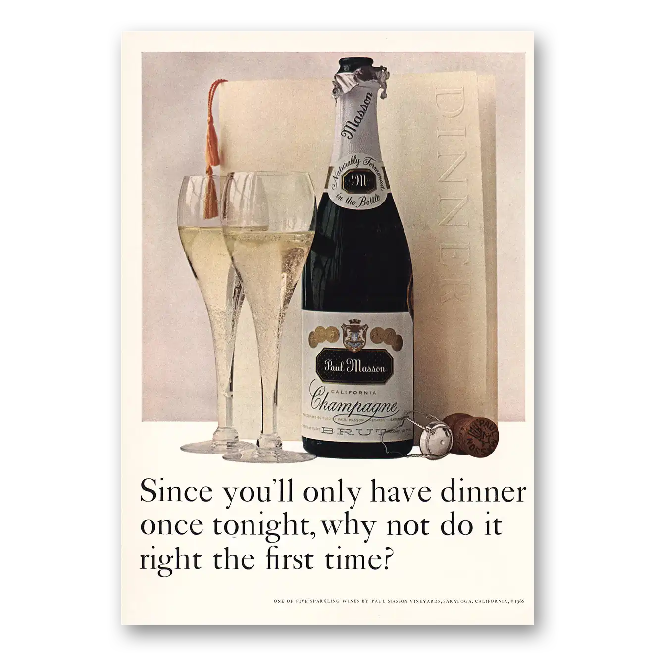 1966 Paul Masson Print Ad | Only Have Dinner Once Tonight