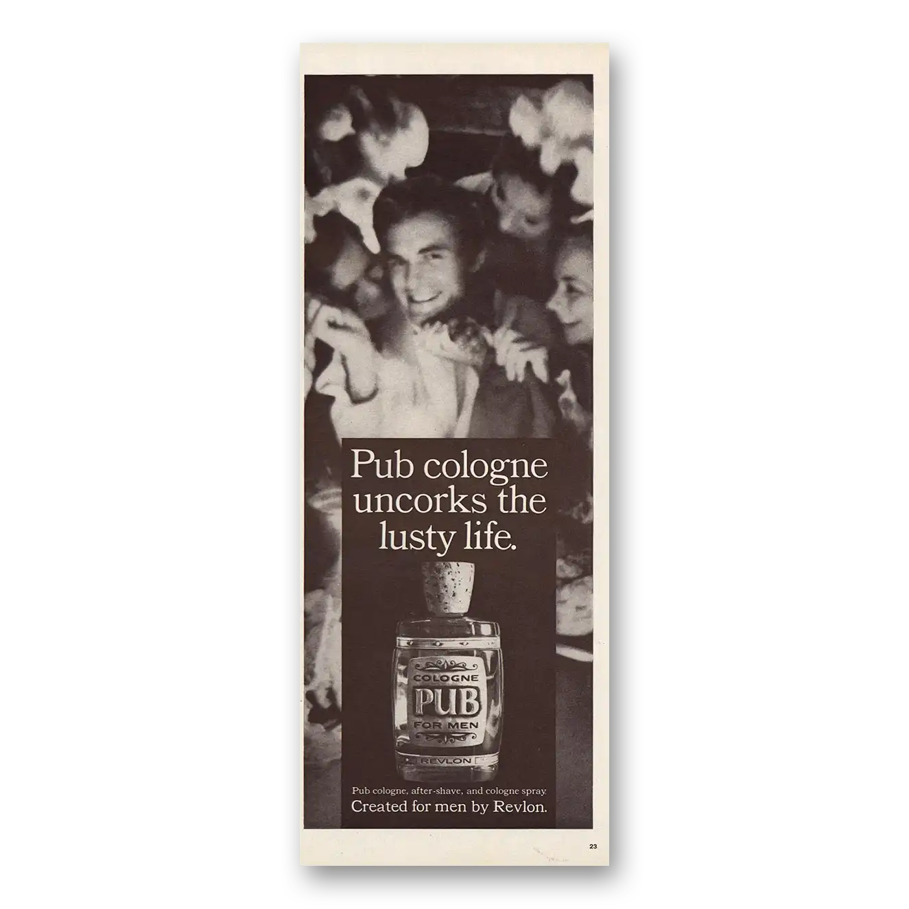 1966 Pub Cologne Print Ad | Uncorks Lusty Life