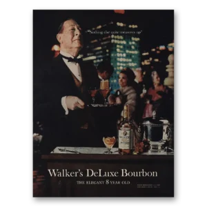 1966 Walkers DeLuxe Bourbon Whiskey Print Ad | Nothing Else