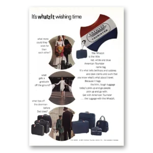 1967 American Tourister Luggage Print Ad | Whatz It Wishing Time