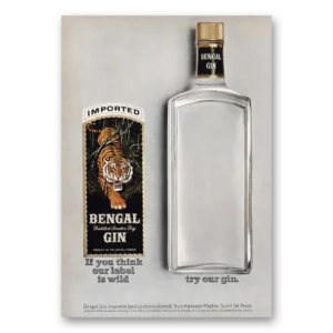 1967 Bengal Gin Print Ad | Think Our Label Is Wild
