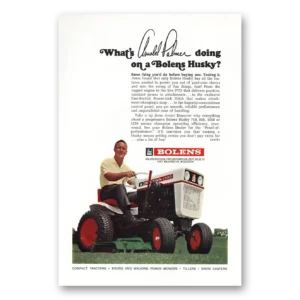 1967 Bolens Husky Tractor Print Ad | Arnold Palmer