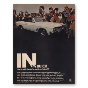 1967 Buick GS400 Print Ad | In Crowd