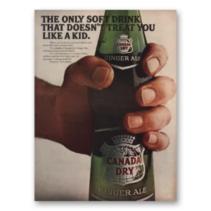 1967 Canada Dry Print Ad | Treat You