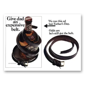 1967 Chivas Regal Print Ad | Give Dad Expensive Belt