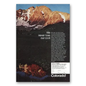 1967 Colorado Print Ad | Lose Our Cool