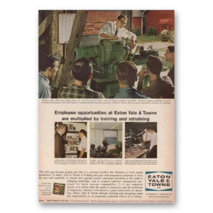 1967 Eaton Yale & Towne Print Ad | Employee