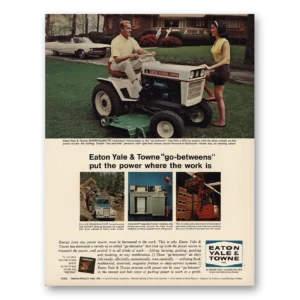 1967 Eaton Yale & Towne Print Ad | Go Betweens