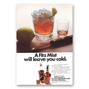 1967 Old Fitzgerald Print Ad | Fitz Mist