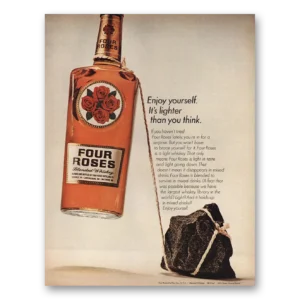 1967 Four Roses Print Ad | Whiskey Enjoy Yourself Its Lighter Than You Think